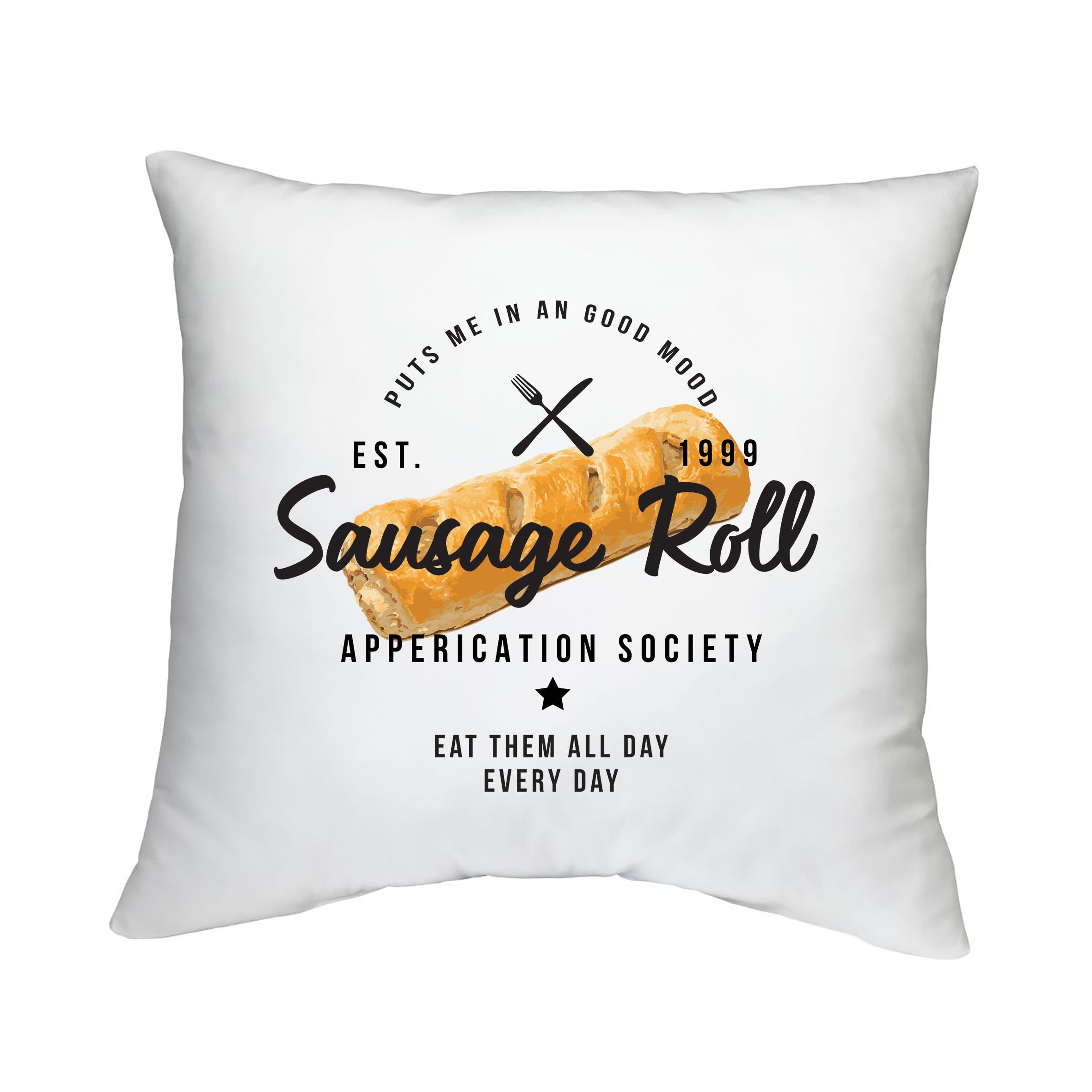 Shopagift Sausage Roll Appreciation Society Cushion Cover Funny Eat Them All Day Bedroom Lounge Accessory - 40cm x 40cm