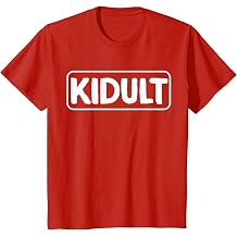 Kidult Adults that Dont Like Adulting Childish Adults Funny T-Shirt