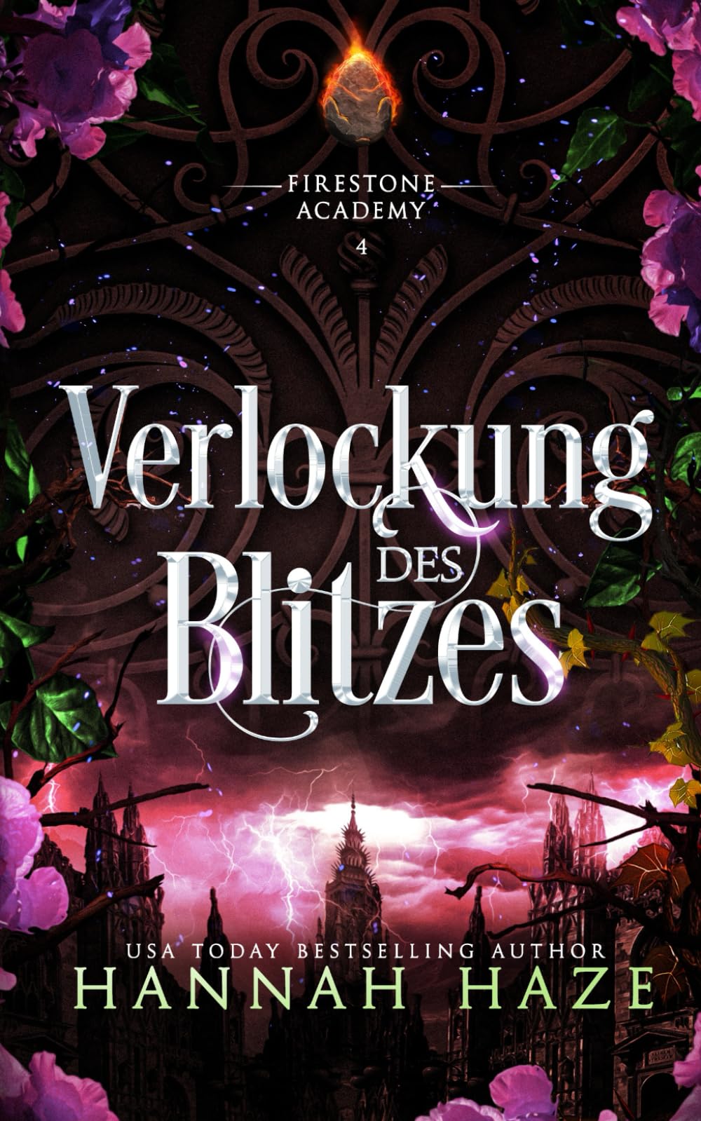 Verlockung des Blitzes (Die Firestone Academy)