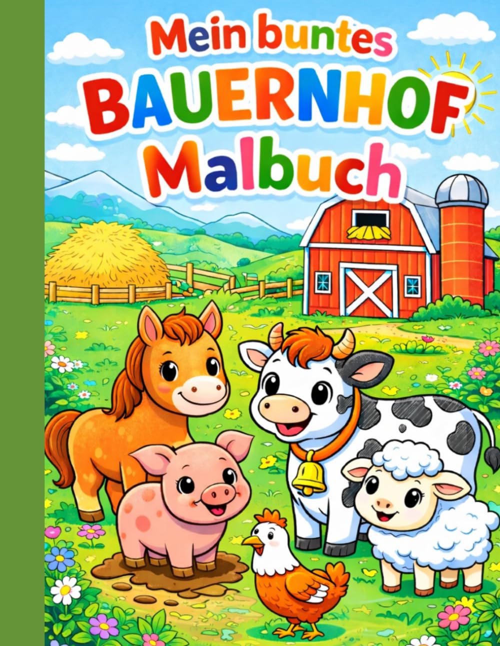 Mein buntes Bauernhof Malbuch