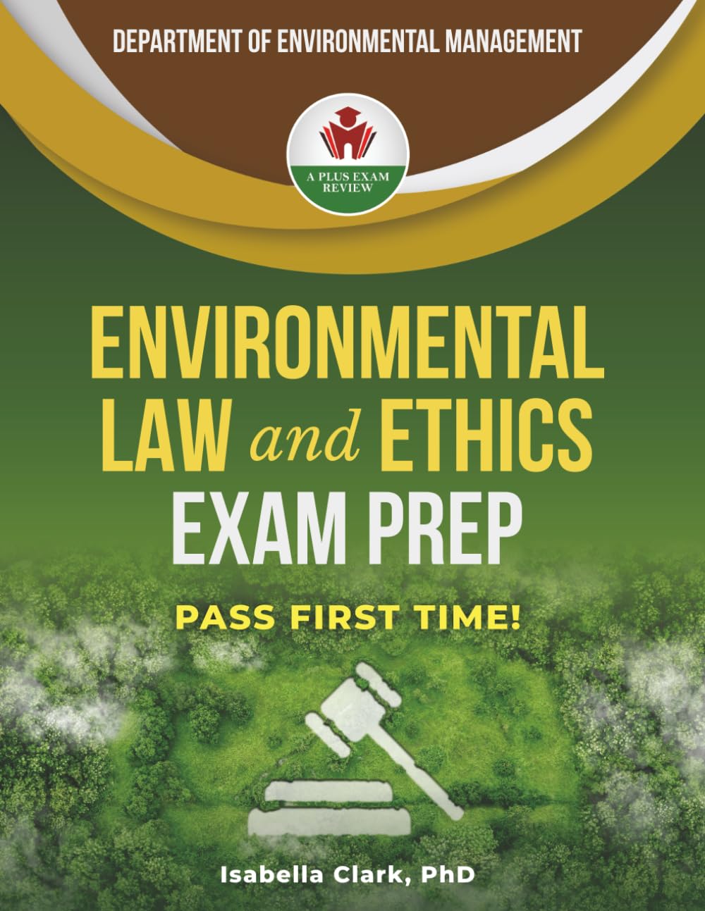 ENVIRONMENTAL LAW AND ETHICS EXAM PREP