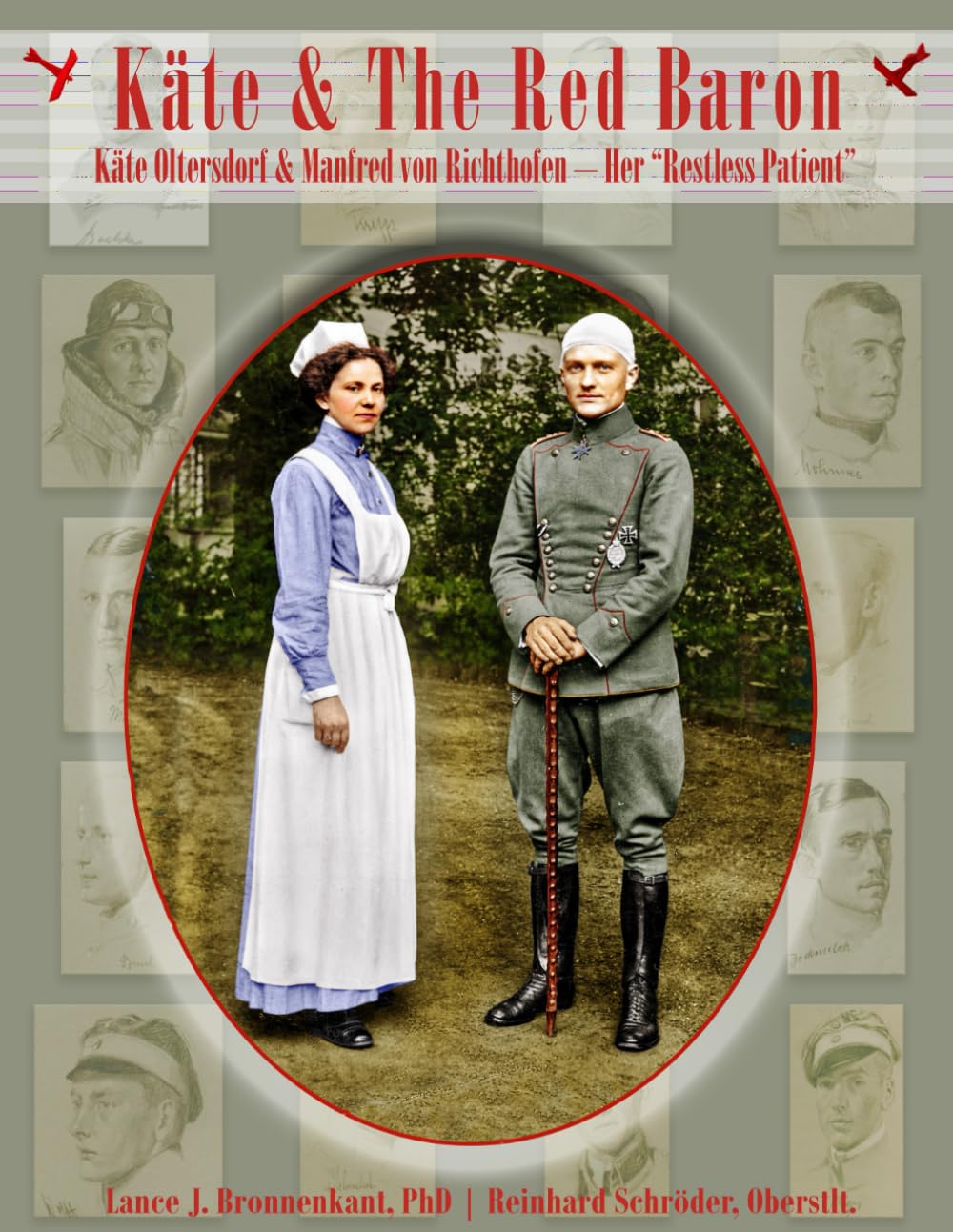 Käte & the Red Baron: Käte Oltersdorf & Manfred von Richthofen – Her “Restless Patient”