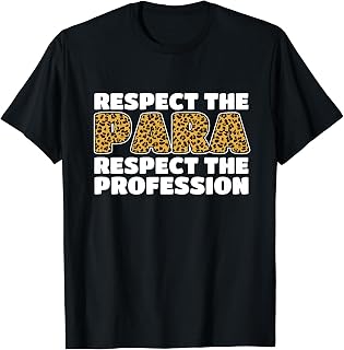 Respect The Para Respect The Profession T-Shirt