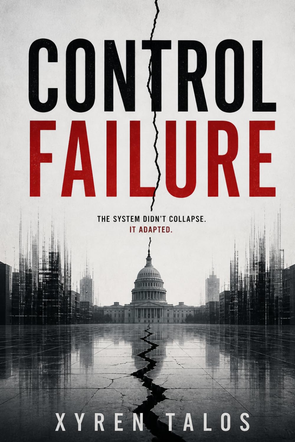 CONTROL FAILURE: 4 (BlackOut Protocol)