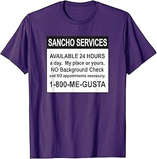 Funny Sancho Services News Ad Mexican Humor For Sanchos T-Shirt