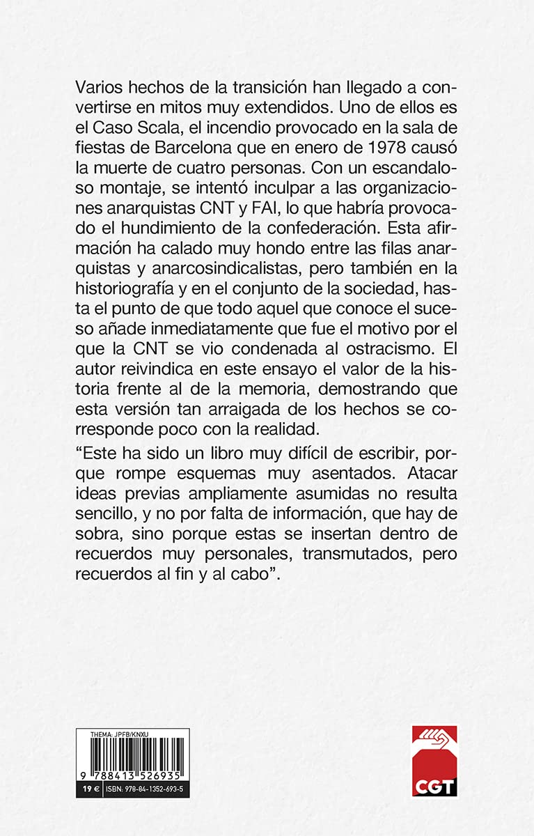 El caso Scala y otras leyendas del anarcosindicalismo durante la transición: 401 (Investigación y Debate)