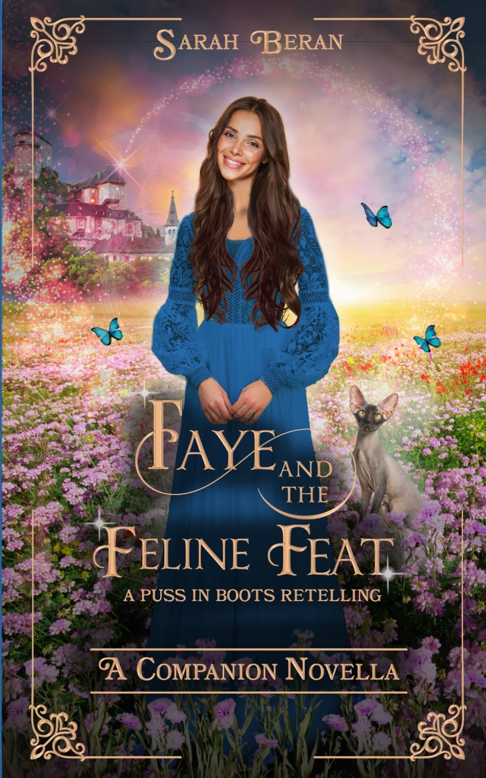 Faye and the Feline Feat: A Puss in Boots Retelling
