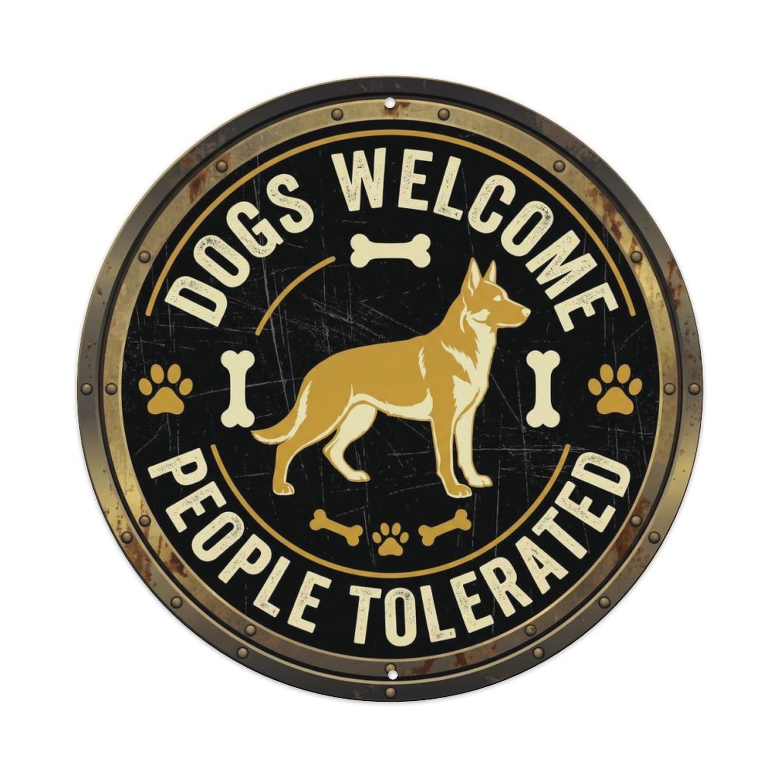Dogs Welcome People Tolerated Pet Quote Rustic Vintage Metal Tin Sign