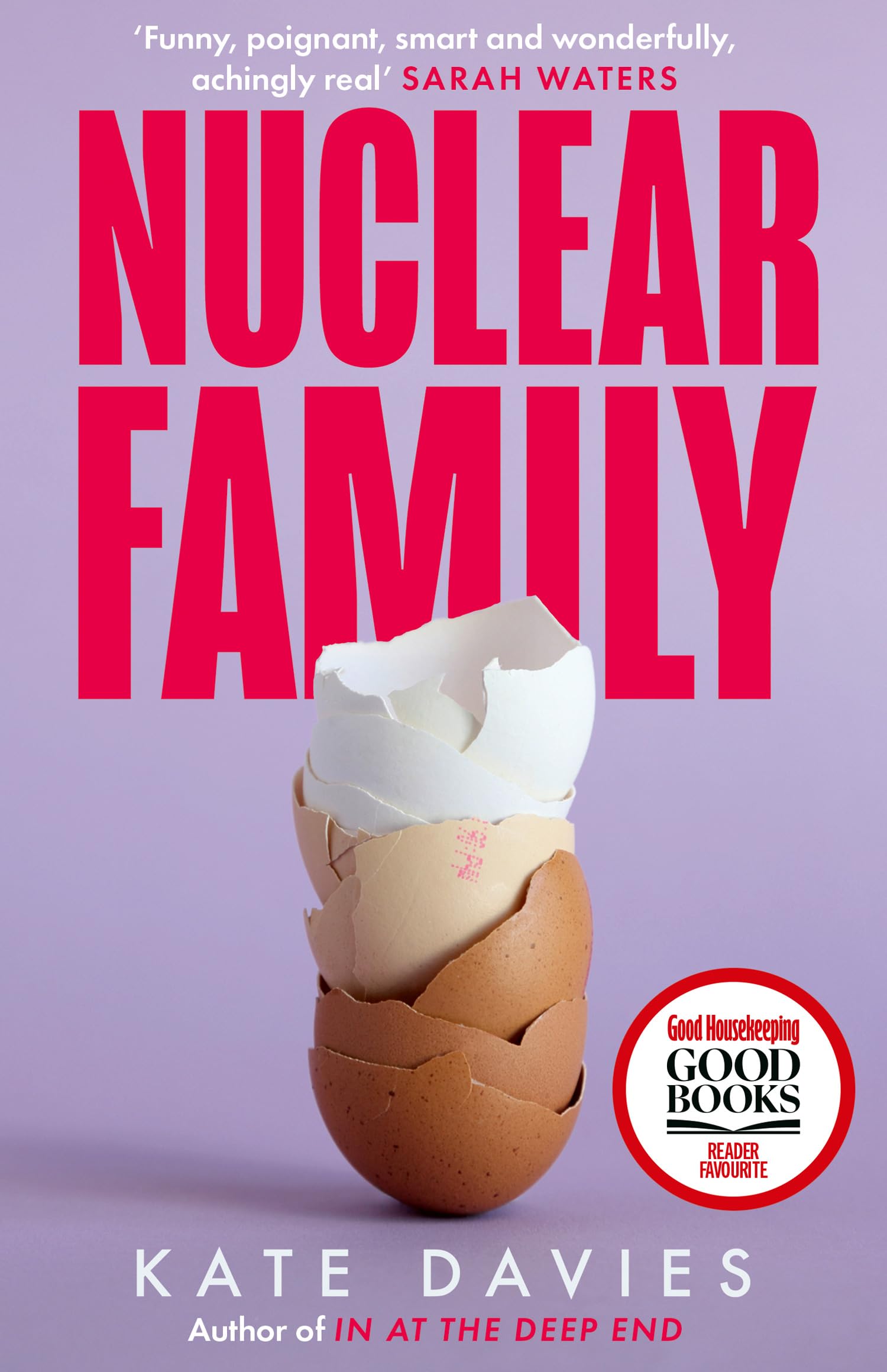 Nuclear Family: The new novel from the Polari Prize-winning a .9