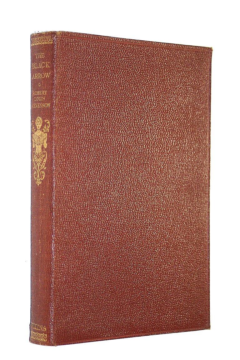 The Black Arrow, A Tale of the Two Roses, [Collins'