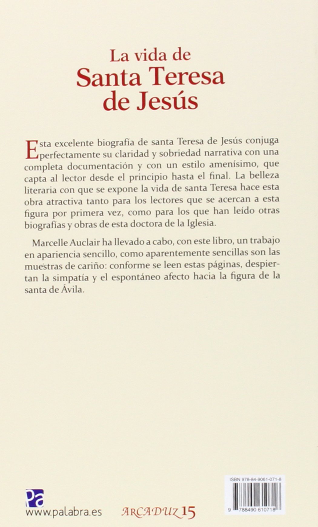 La vida de Santa Teresa de Jesús (Arcaduz nº 15, versión en español