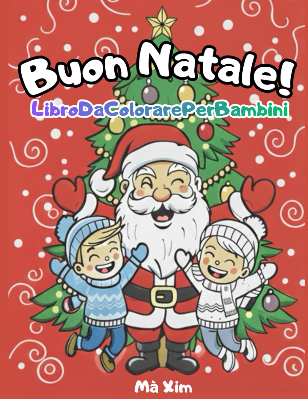 Buon Natale! Libro Da Colorare Per Bambini