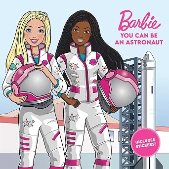 Barbie You Can Be An Astronaut Career Stories