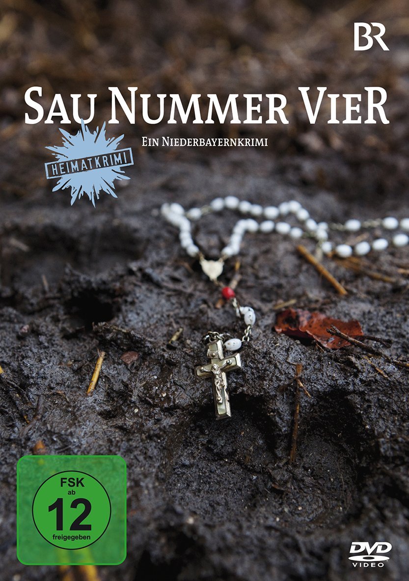 Sau Nummer Vier - Ein Niederbayernkrimi