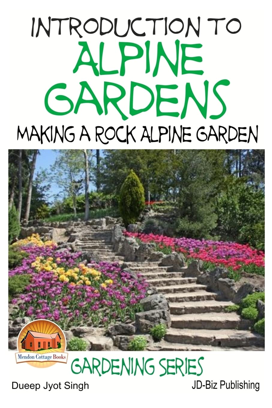 Introduction to Alpine Gardens - Making a Rock Alpine Garden