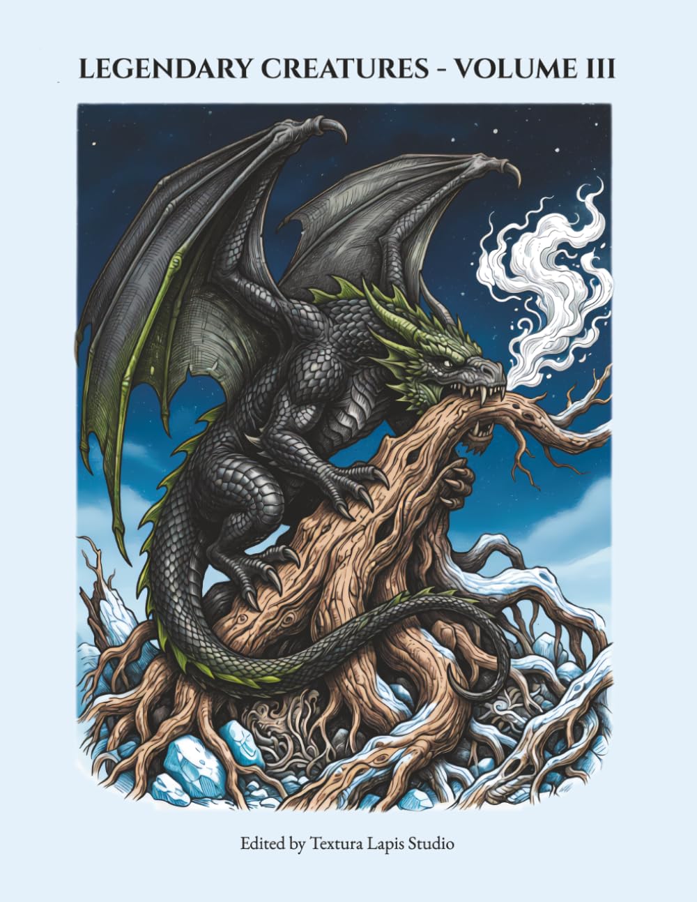 Legendary Creatures Volume III: The Era of Lost Myths