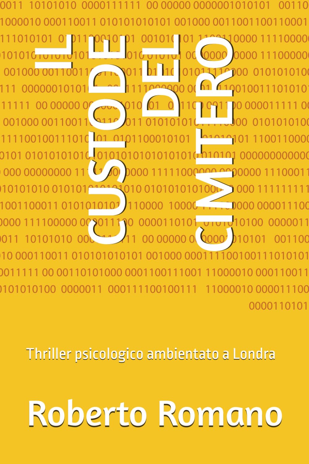 IL CUSTODE DEL CIMITERO: Thriller psicologico ambientato a Londra