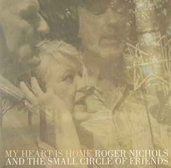 洋楽 ROGER NICHOLS AND A CIRCLE OF FRIENDS 71vkINxIlBL._UF350,350_QL50_.jpg