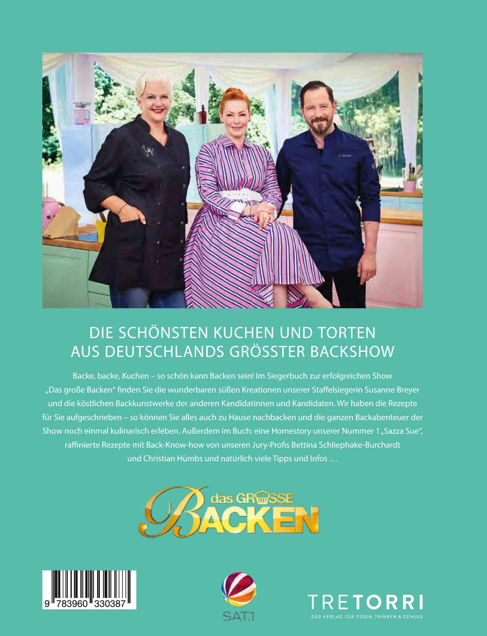 Das große Backen: Deutschlands beste Hobbybäckerin - Das Siegerbuch 2018