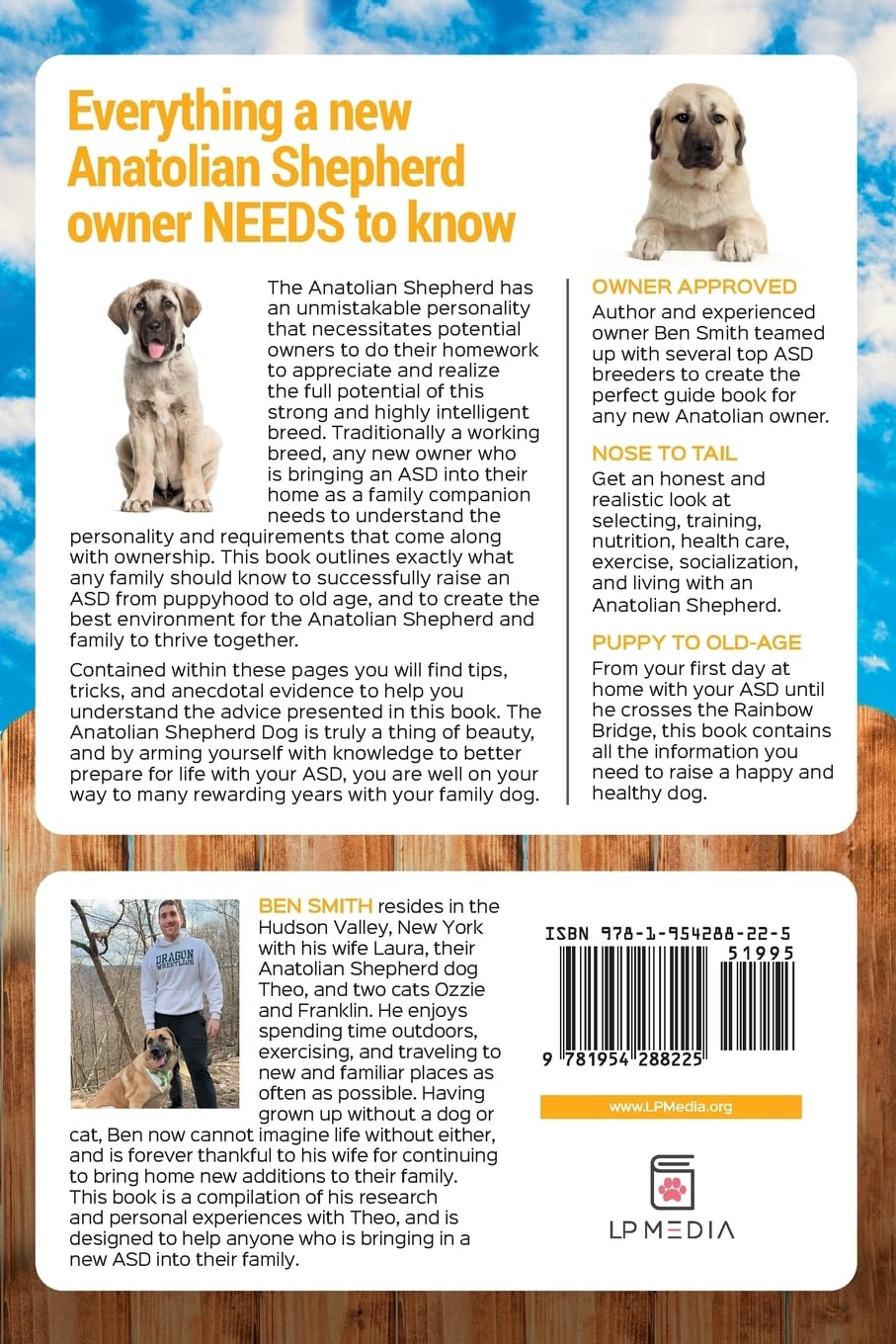 The Anatolian Shepherd as a Family Dog: Successfully Raising Your Anatolian Shepherd to Thrive as a Family Dog      Paperback – November 15, 2021