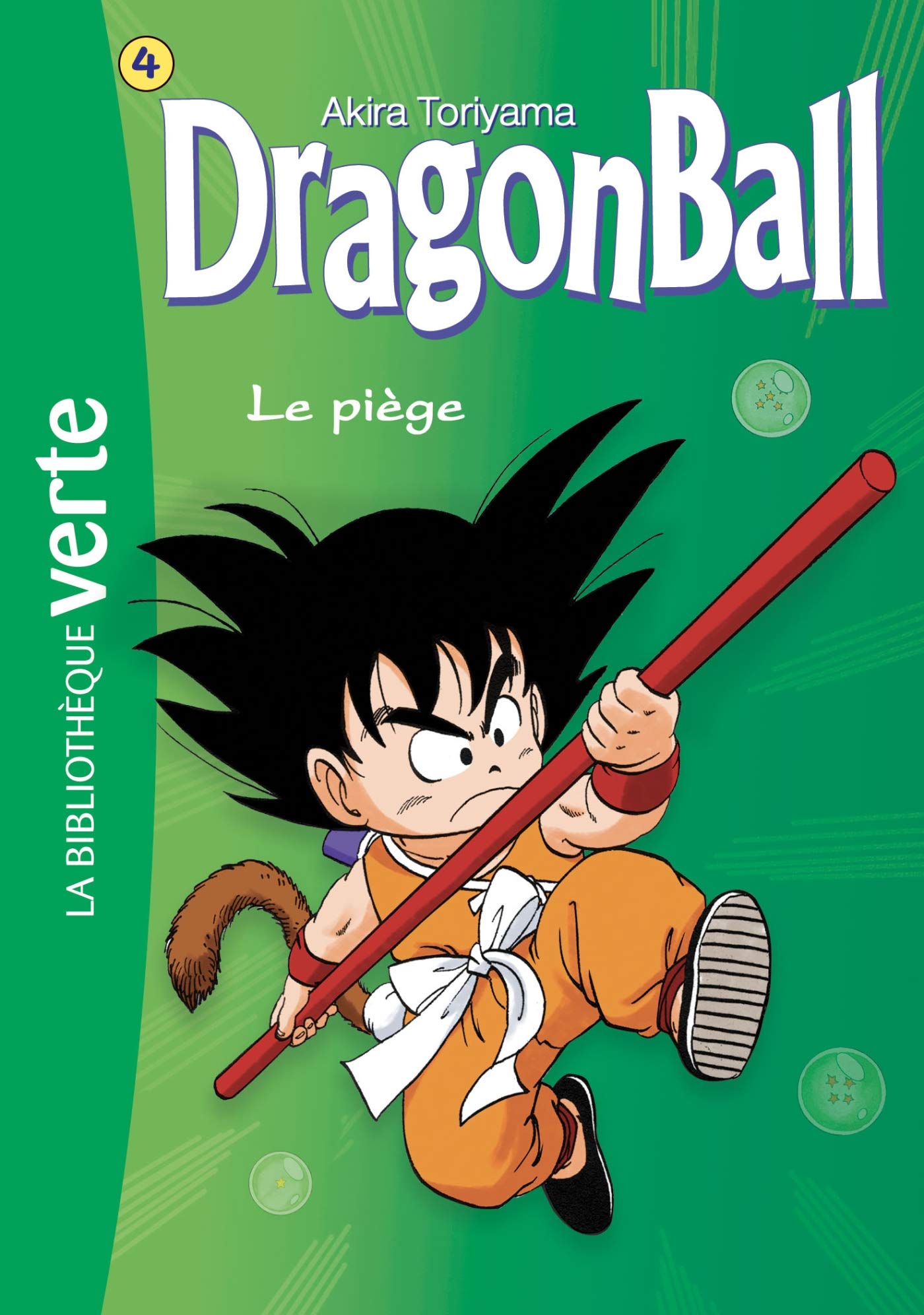 Dragon Ball 04 Ned - Le Piège (Dragon Ball (4)