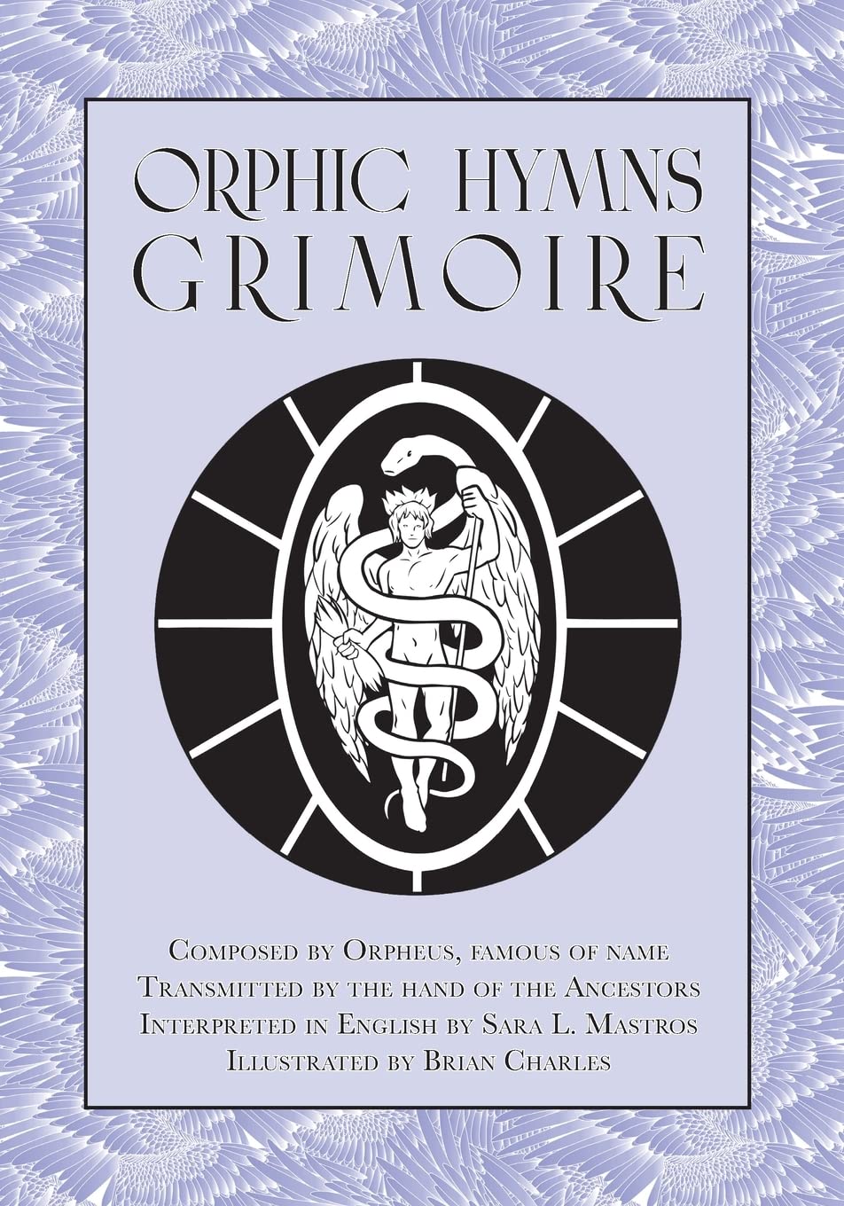 Orphic Hymns Grimoire      Paperback – October 11, 2022