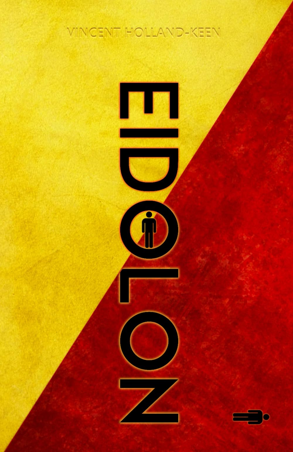 Eidolon: The Complete Trilogy (The Eidolon Trilogy)