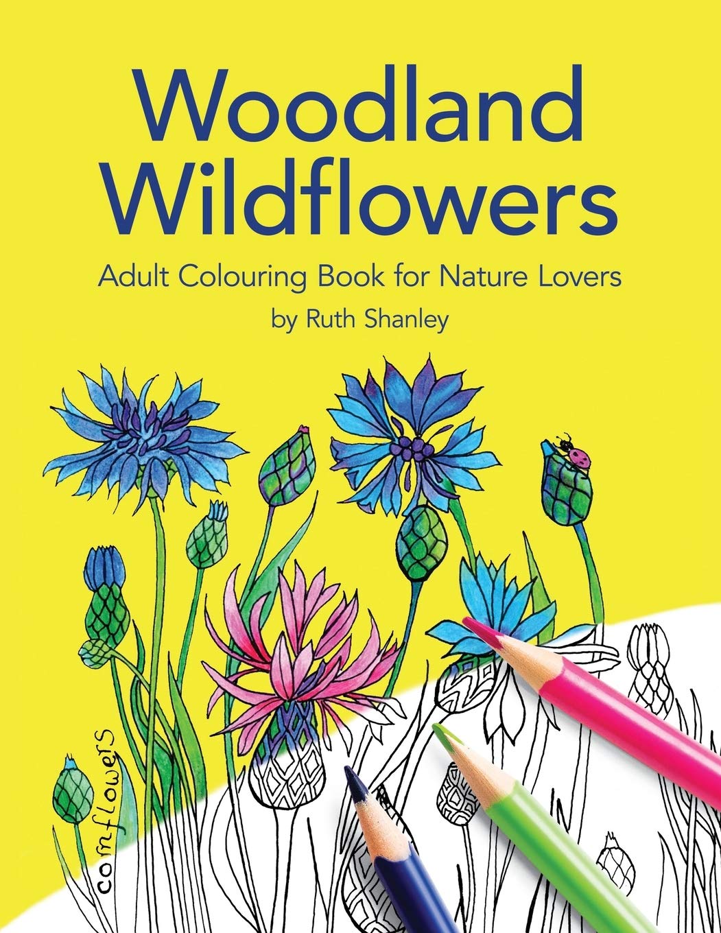 Woodland Wildflowers. Adult Colouring Book for Nature Lovers by Ruth Shanley: Bonus plant identification pages