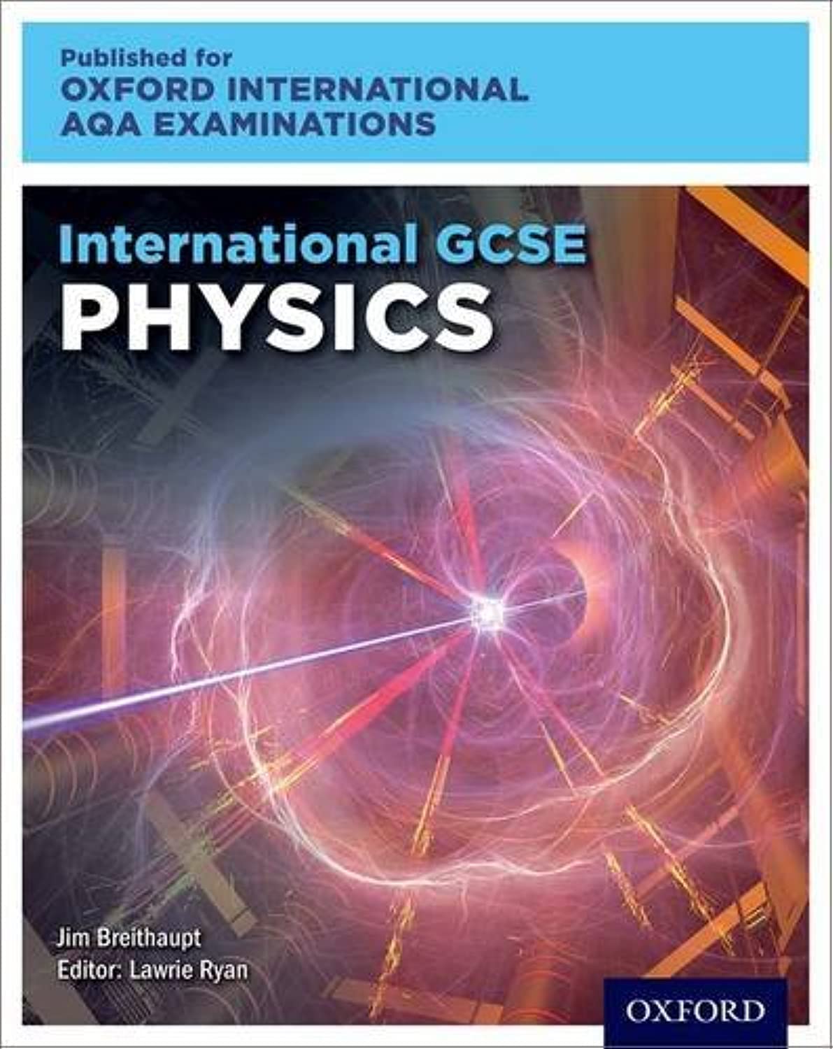 OxfordAQA International GCSE Physics (9203): Student Book