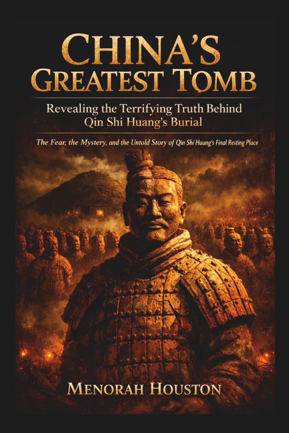 China’s Greatest Tomb: Revealing the Terrifying Truth Behind Qin Shi Huang’s Burial: The Fear, the Mystery, and the Untold Story of Qin Shi Huang’s Final Resting Place