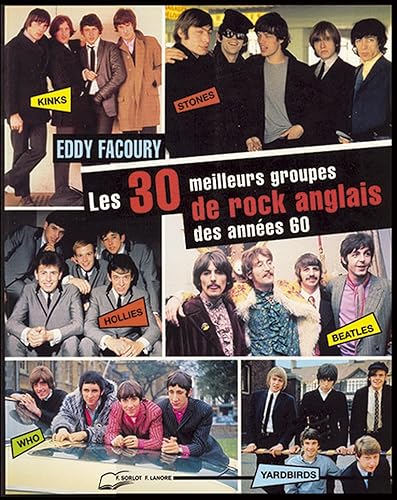 Les 30 meilleurs groupes de rock anglais des années 60