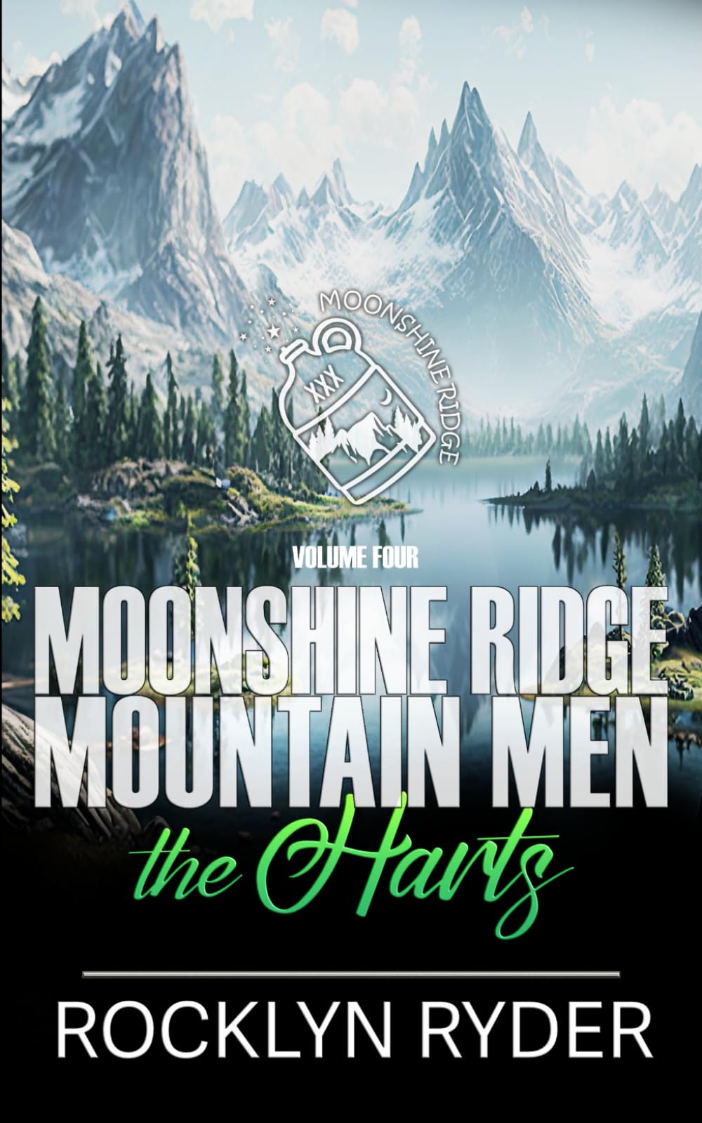 Moonshine Ridge Mountain Men Volume Four: The Harts (Mountain Men of Moonshine Ridge Collections)