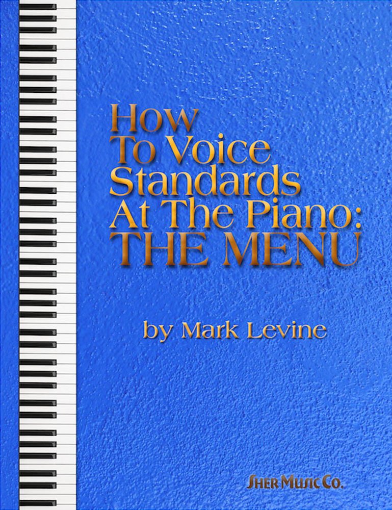 How To Voice Standards At The Piano