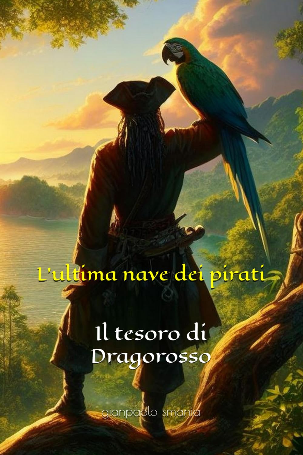 L'ultima nave dei pirati: Il tesoro di Dragorosso
