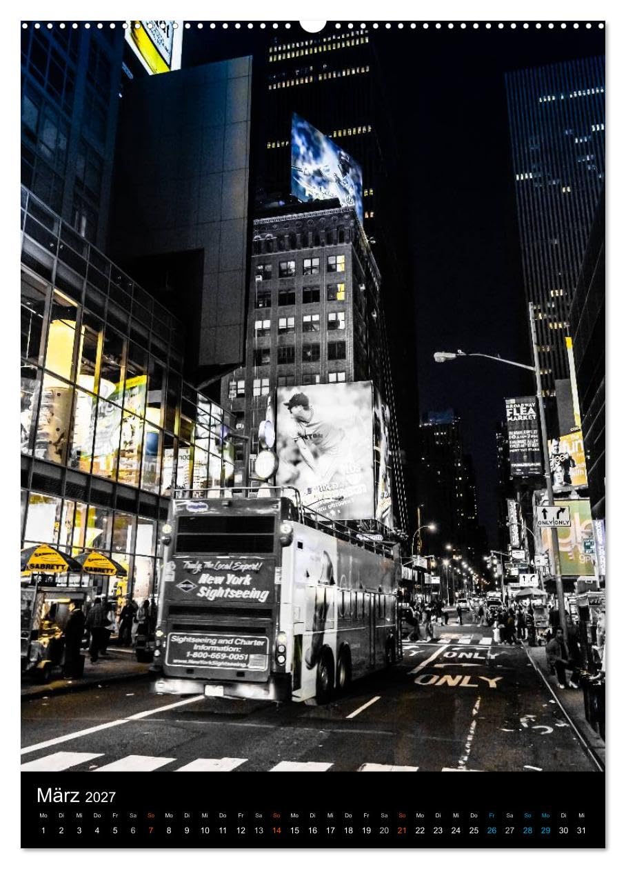 CALVENDO - NEW YORK – street view (hochwertiger Premium Wandkalender 2027 DIN A2 hoch), Kunstdruck in Hochglanz: Einzigartige Ansichten aus den Straßen NEW YORKS.