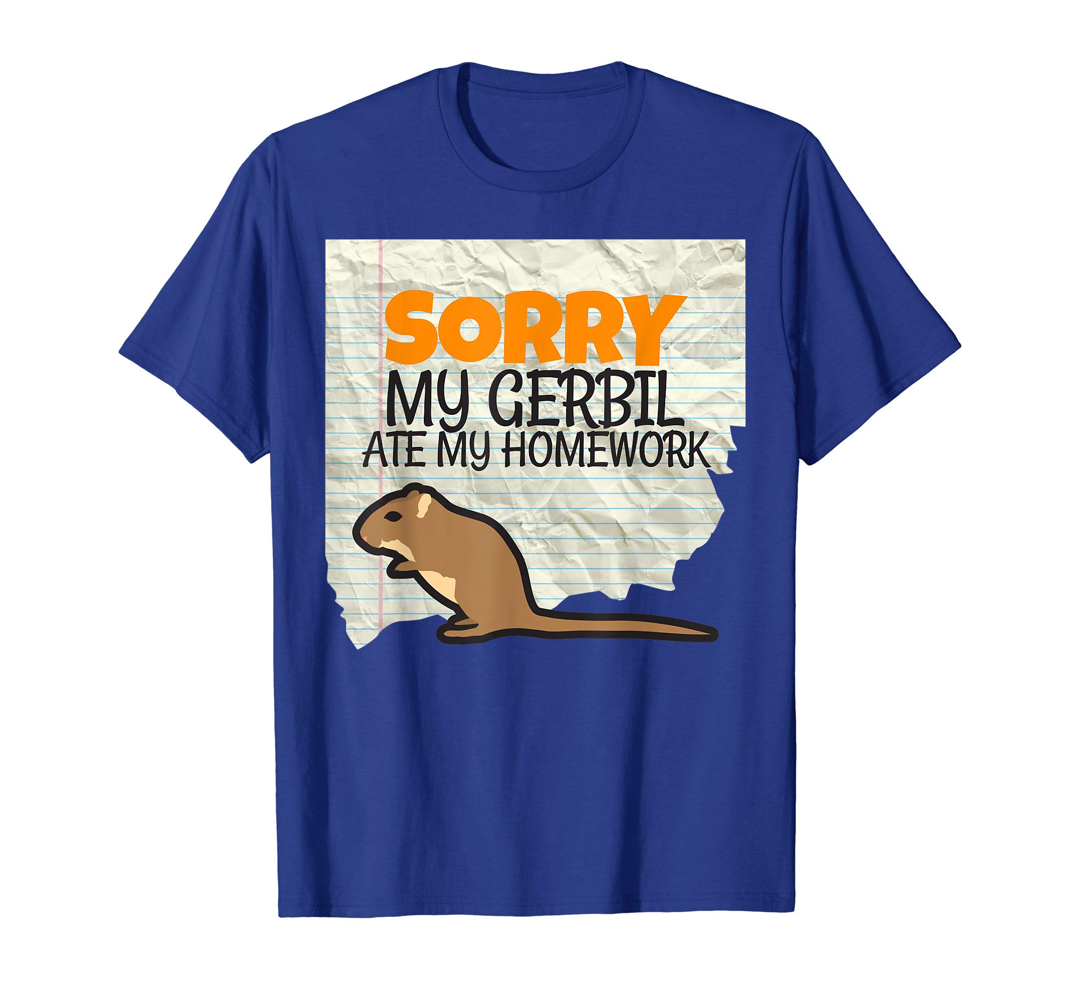 Sorry My Gerbil ate my Homework Kids, Teacher School T-shirt