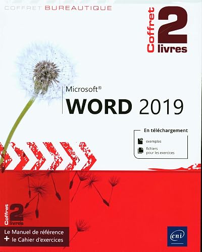 Word (versions 2019 et Office 365) - Coffret de 2 livres : Le Manuel de référence + le Cahier d'exercices
