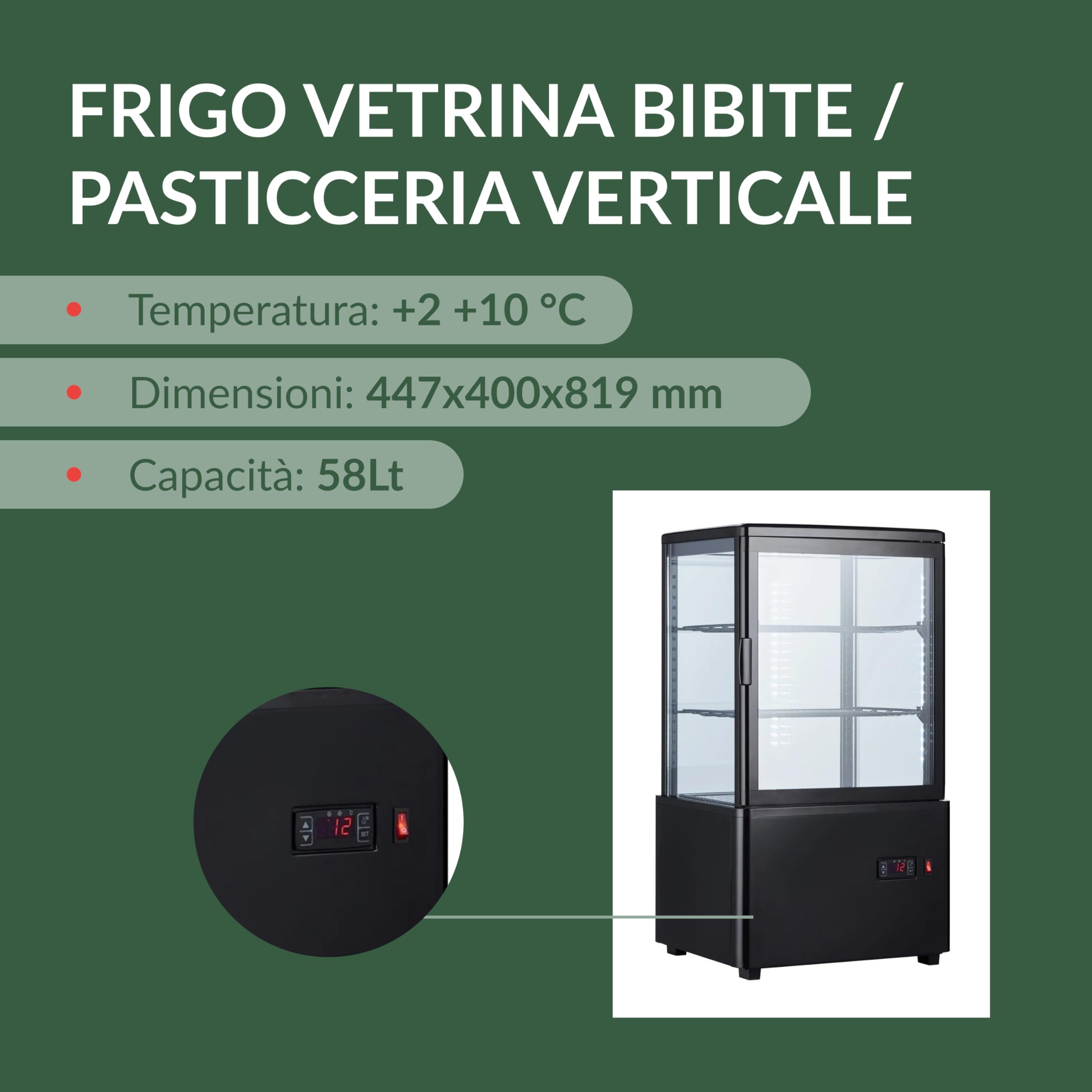 Ristoattrezzature Frigo Vetrina Bibite e Pasticceria 58 lt - 4 Lati in Vetro - Nera - +2/+10 °C - 44,7x40x81,9h cm