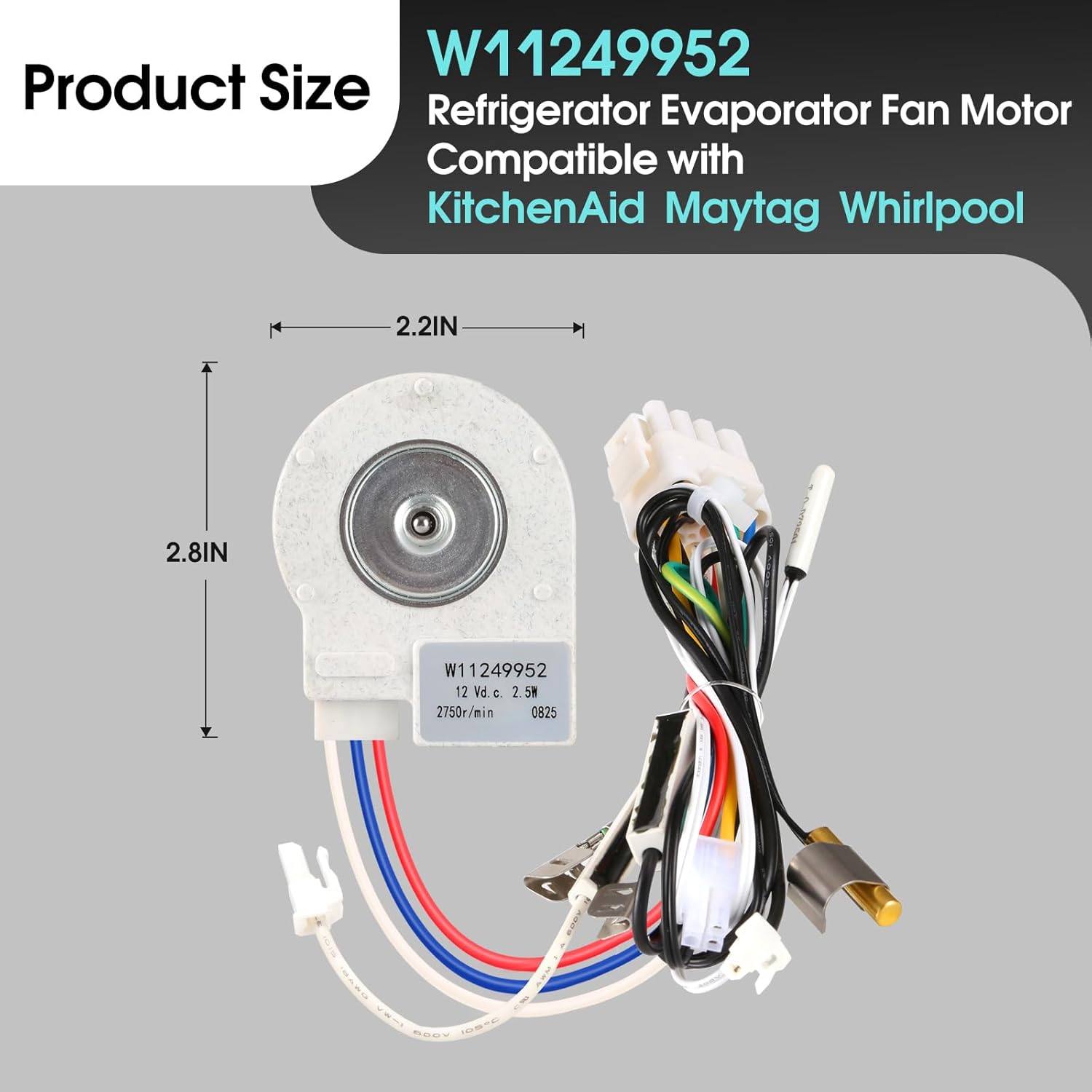 W11249952 Evaporator Fan Motor Compatible with Whirlpool KitchenAid Maytag Refrigerator, Replacement Part W11039078 4816041 AP6796905 PS12584140 EAP12584140 DLB5985WPED