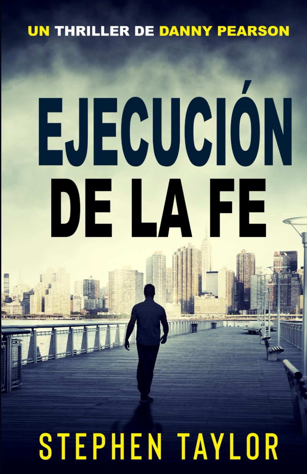 Ejecución de La Fe (La serie de thrillers de Danny Pearson)