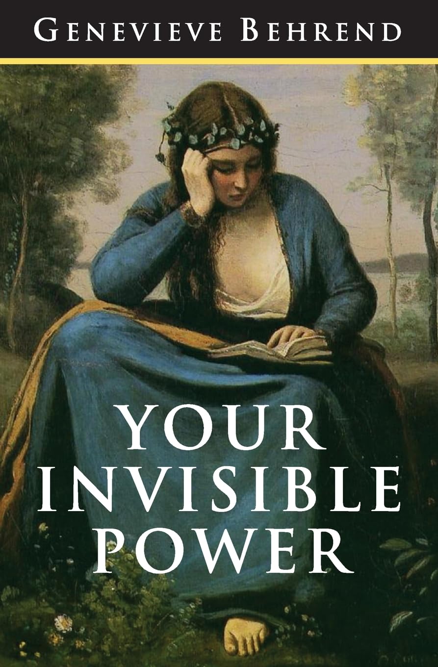 Your Invisible Power: The Original and Best Guide to Visualization Paperback – March 16, 2017