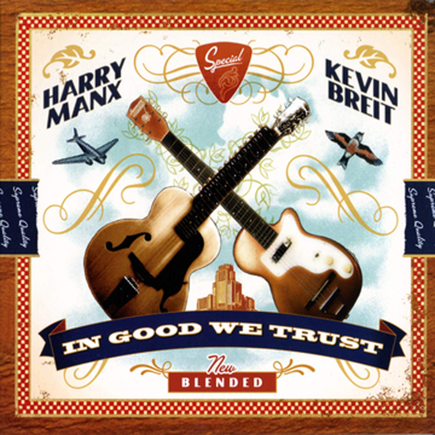 In Good We Trust [Audio CD] Harry Manx & Kevin Breit
