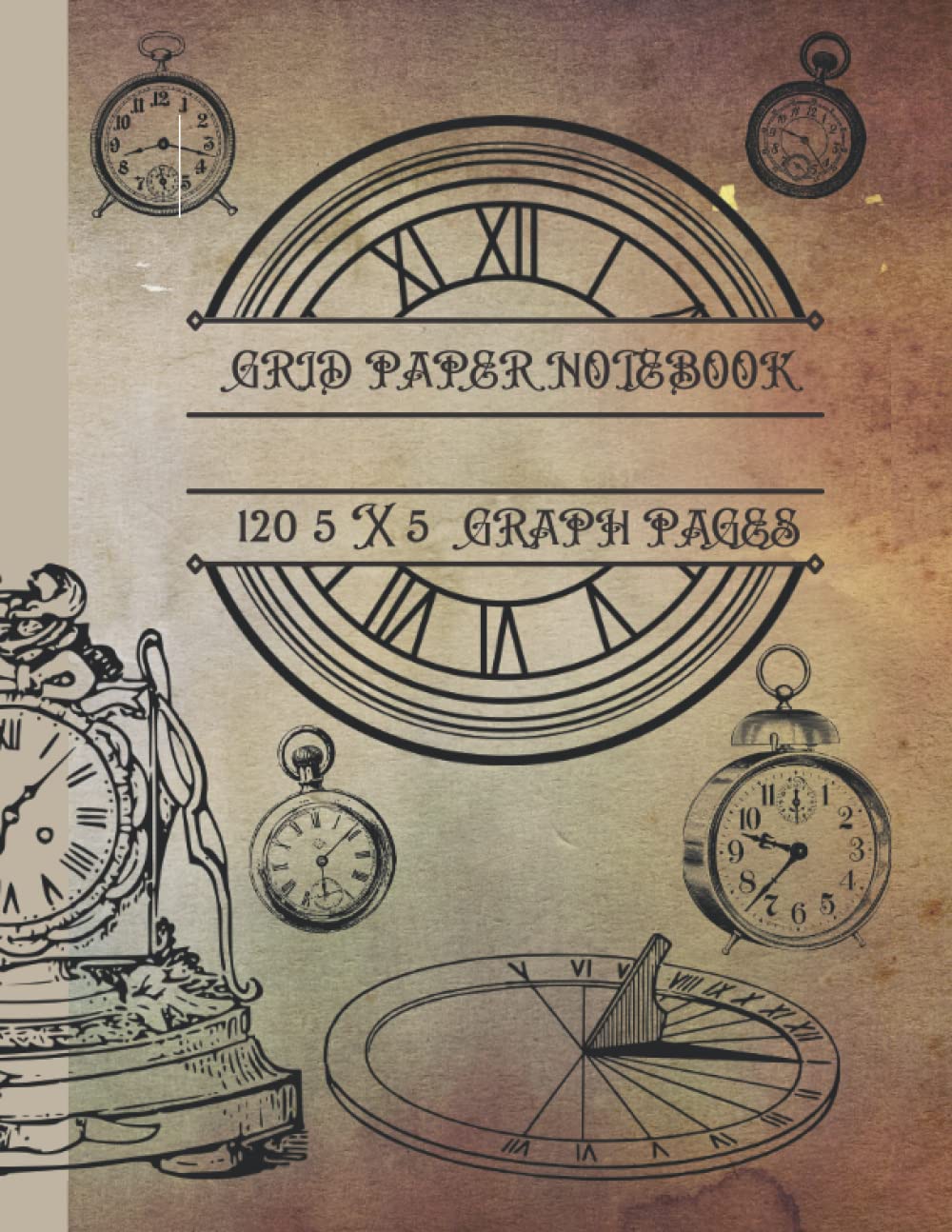 Grid Paper Notebook: 5 x 5 Graph Paper Vintage Clock Journal