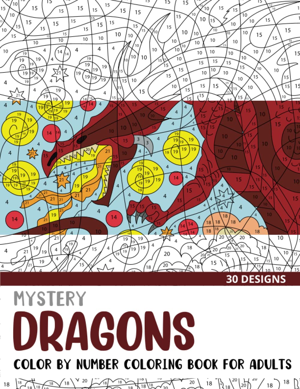 Buy Mystery Dragons Color By Number Coloring Book for Adults: 30 Unique Adult Coloring Mystery ...