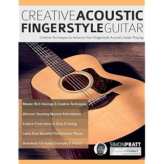 Creative Acoustic Fingerstyle Guitar: Creative Techniques to Advance Your Fingerstyle Acoustic Guitar Playing - Les Beatles, Paul McCartney, John Lennon, RIngo Starr, George Harrison