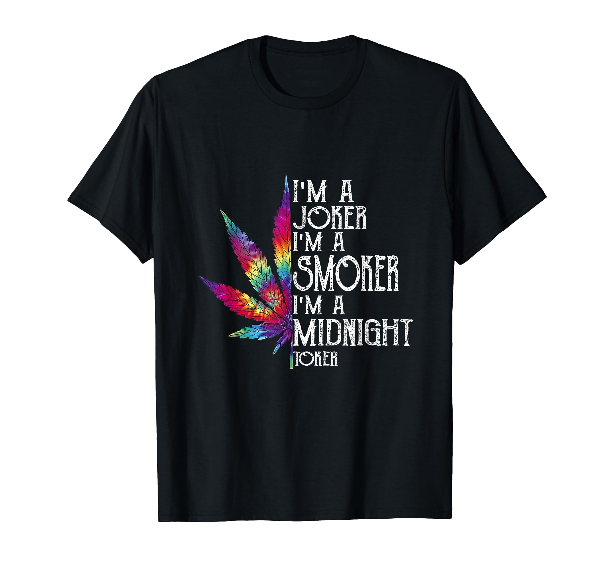 Vintage I'm A Joker Smoker Midnight TokerRock And Roll T-ShirtOEKO-TEX STANDARD 100
