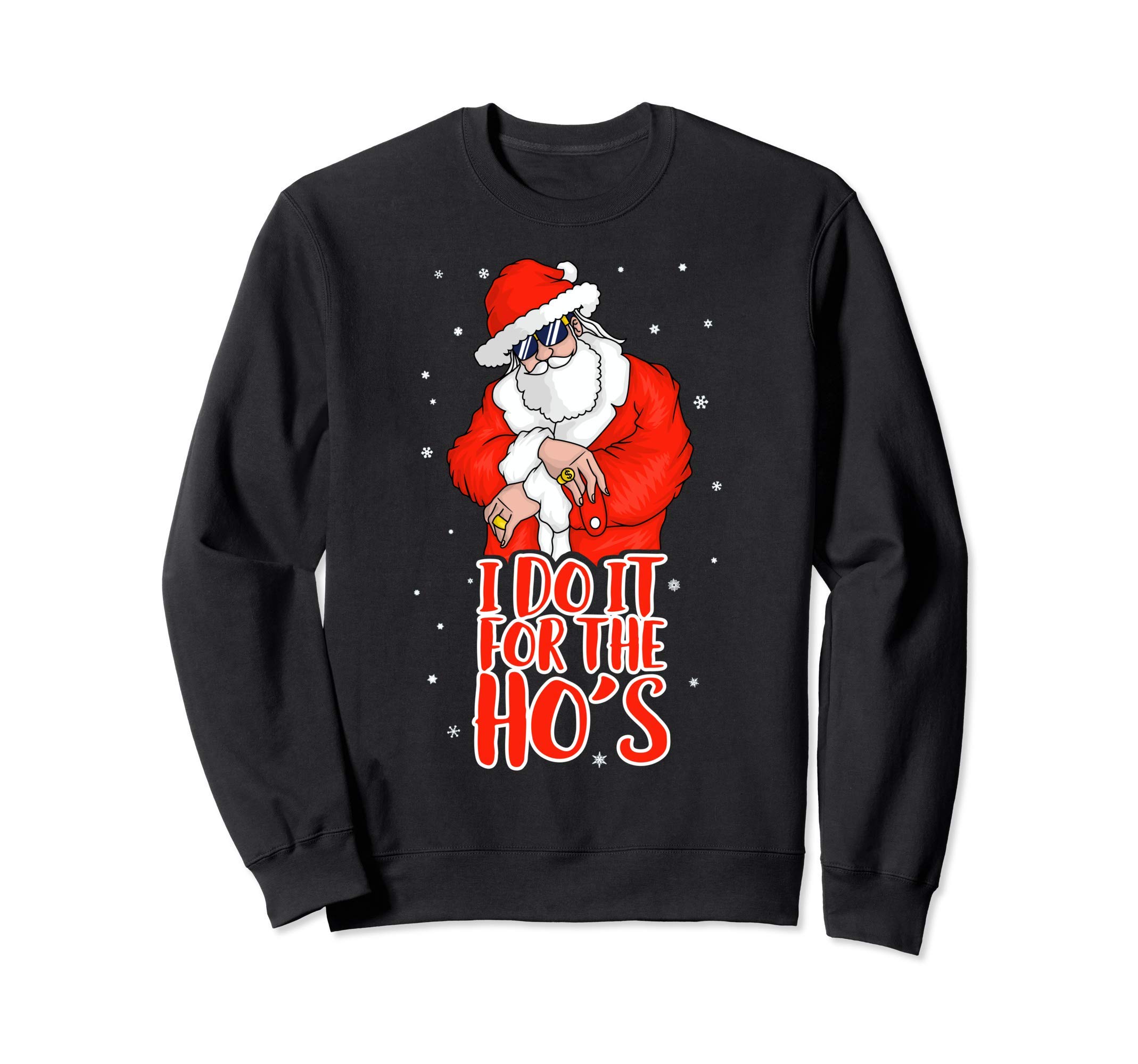 Rude Christmas Sweater Hip Hop Pimp Santa Shirtsi Do It