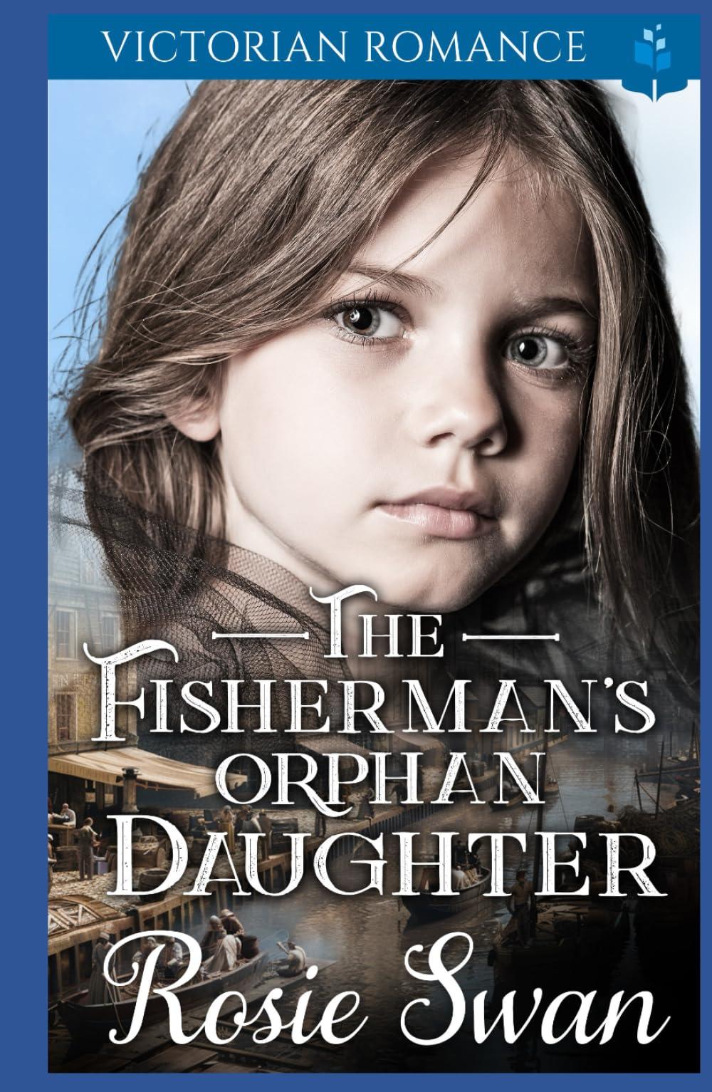 The Fisherman's Orphan Daughter: Victorian Romance