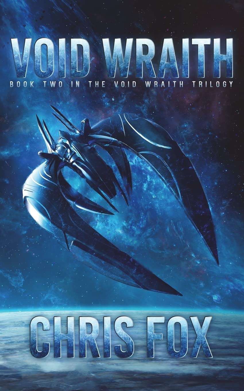 Void Wraith: Volume 2 (The Void Wraith Saga)