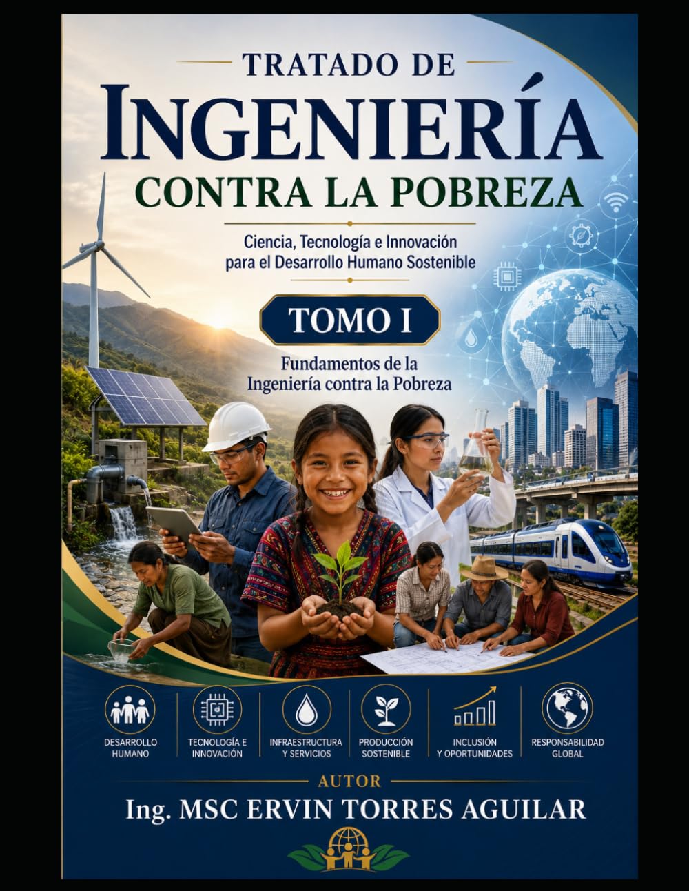 TOMO I Fundamentos de la Ingeniería contra la Pobreza